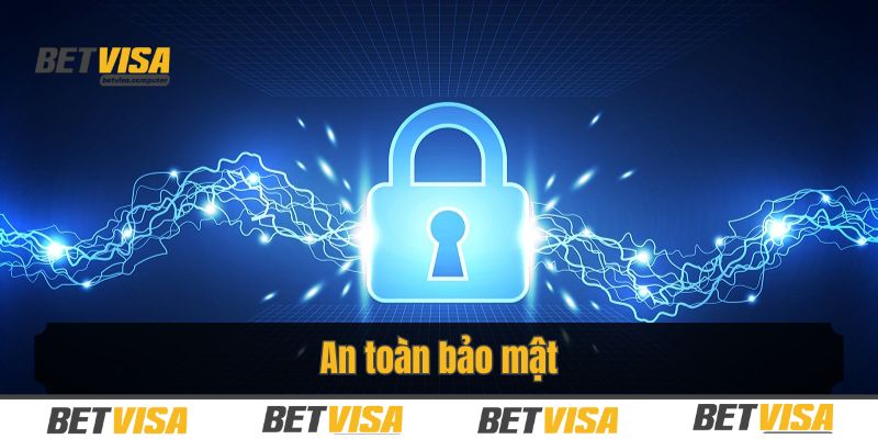 Betvisa cam kết bảo mật tuyệt đối thông tin cá nhân và tài khoản người chơi