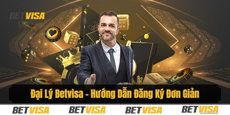 đại lý Betvisa