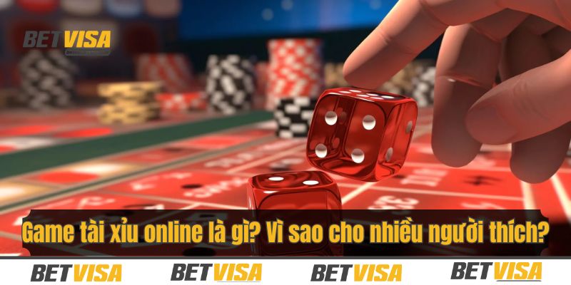 Game tài xỉu mang tới cho người dùng trải nghiệm giải trí hấp dẫn