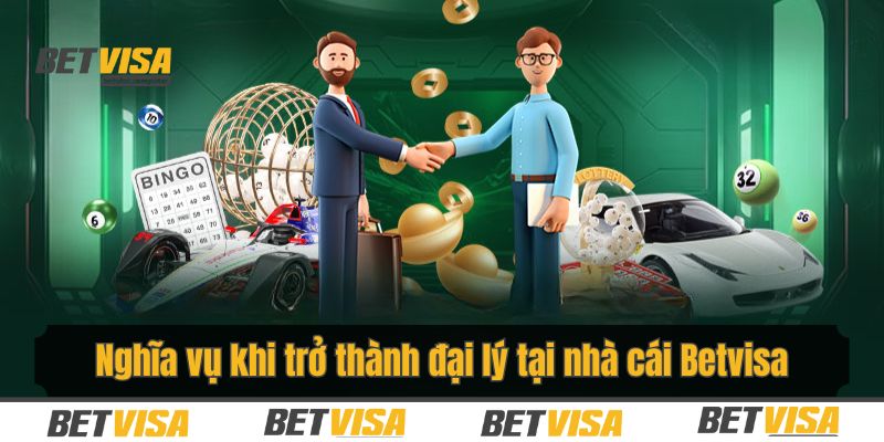 Đại lý Betvisa phải giới thiệu người khác đến tham gia tại nhà cái