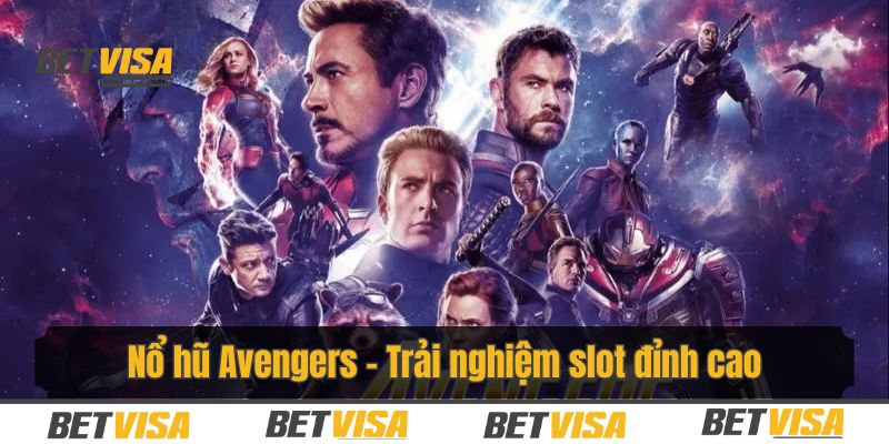Nổ hũ Avengers