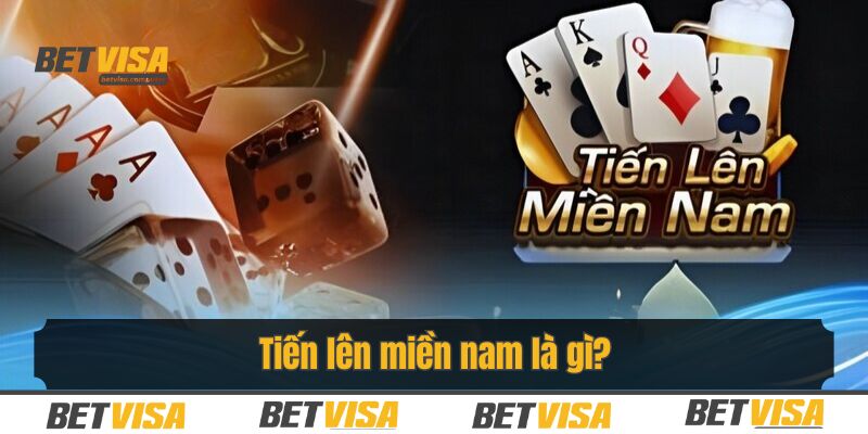 Khám phá tiến lên miền nam kịch tính