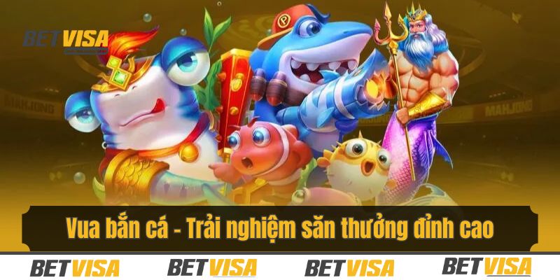 Vua bắn cá